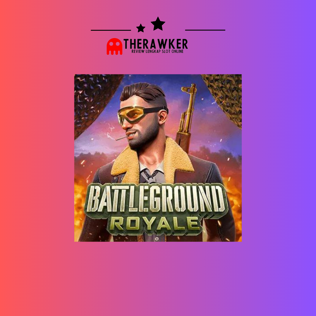 Lebih Dekat Game Slot Online “Battleground Royale” dari PG Soft