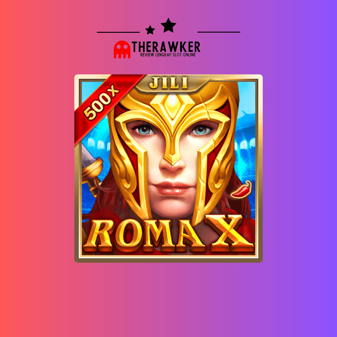 Kekuatan Kekaisaran di Slot Online: Roma X oleh Jili Gaming