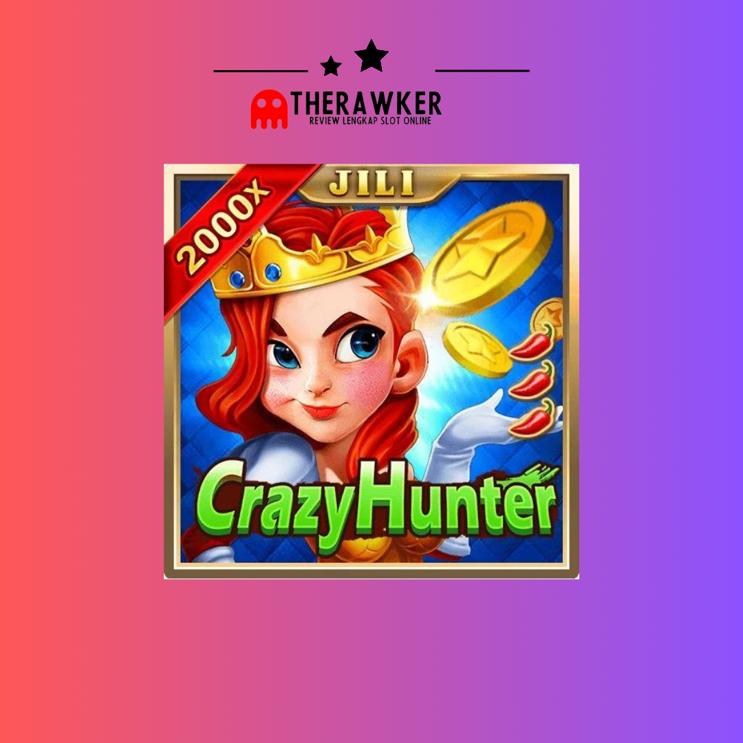 Seru dengan Crazy Hunter: Slot Online dari Jili Gaming