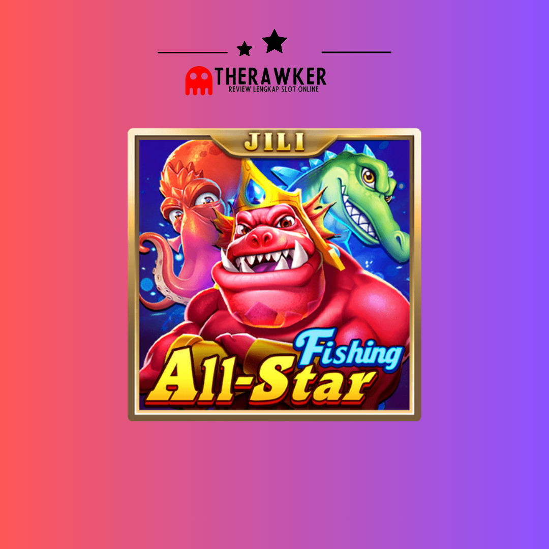 Dunia Memancing dengan All-Star Fishing: Slot Online dari Jili Gaming