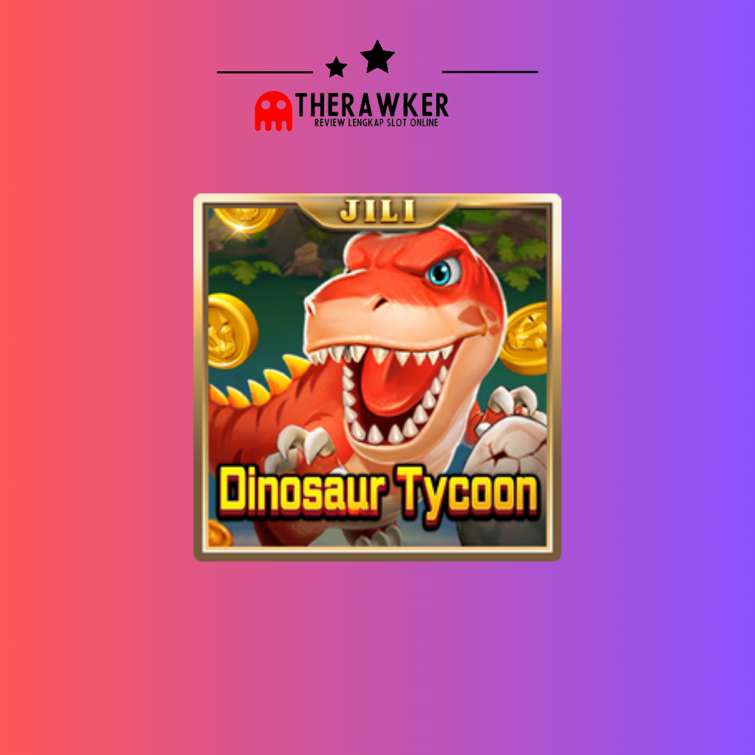 Era Prasejarah Dinosaur Tycoon: Slot Online dari Jili Gaming