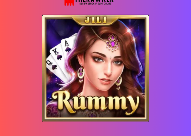 Kesenangan Kartu Slot Online: Rummy dari Jili Gaming