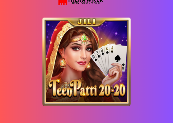 Teenpatti 20-20: Kesenangan Kartu India dalam Format Slot Online