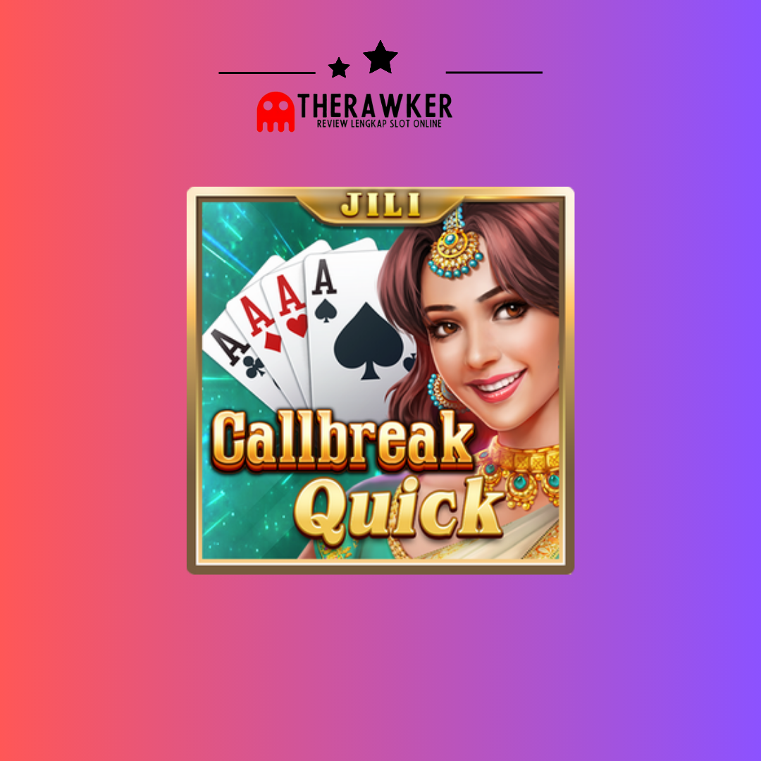 Callbreak Quick: Kesenangan Kartu Klasik ke Dunia Slot Online