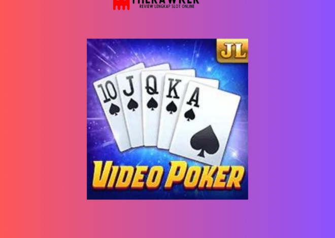 Video Poker: Pengalaman Kasino Klasik dalam Slot Online