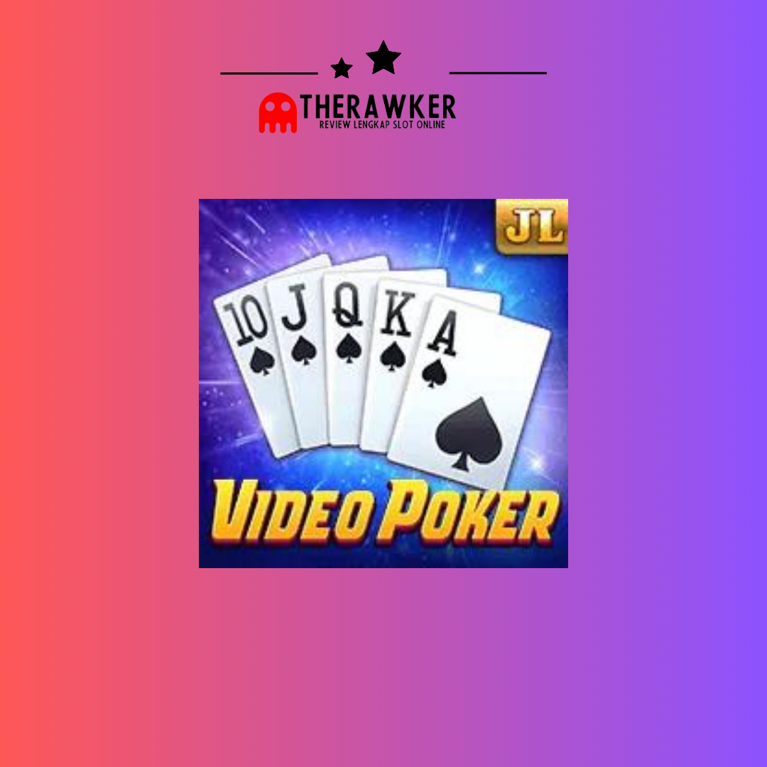 Video Poker: Pengalaman Kasino Klasik dalam Slot Online