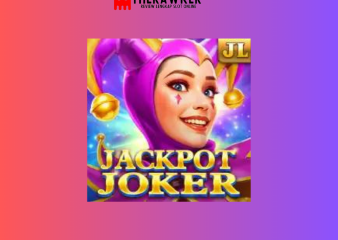 Jackpot Joker: Mengarungi Dunia Kesenangan dalam Slot Online
