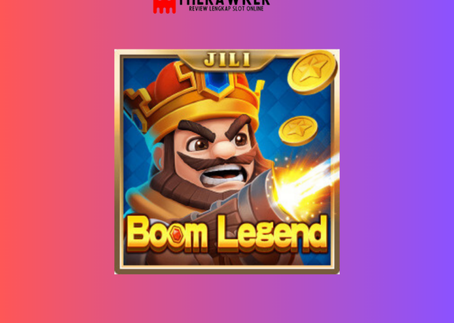 Boom Legend: Ledakan Game Slot Online dari Jili Gaming