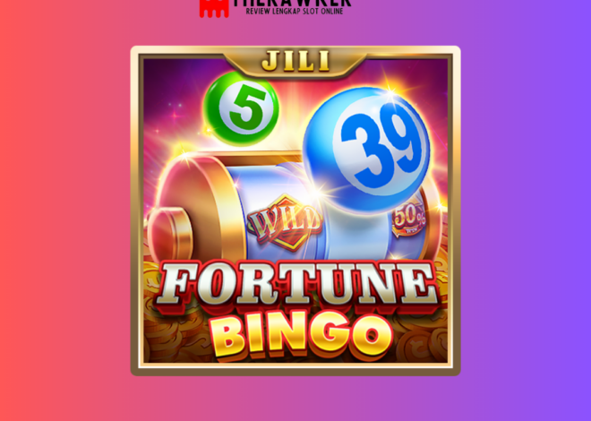Fortune Bingo: Keseruan Bingo Game Slot Online dari Jili Gaming