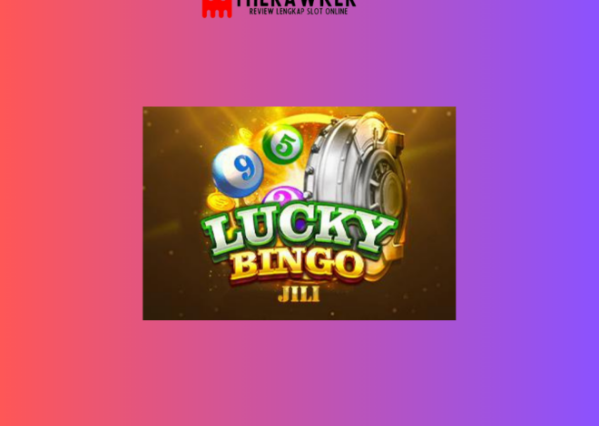 Lucky Bingo: Kesenangan Game Slot Online dari Jili Gaming