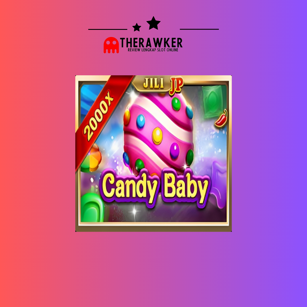 Candy Baby: Manisnya dalam Game Slot Online dari Jili Gaming
