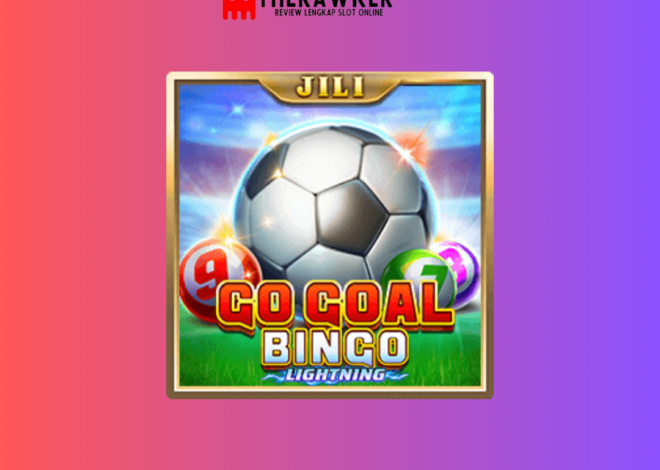 Go Goal Bingo: Mencetak Game Slot Online dari Jili Gaming