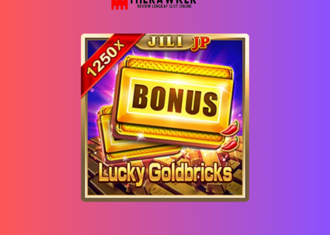 Lucky Goldbricks: Emas dalam Game Slot Online dari Jili Gaming
