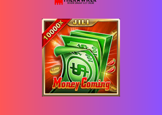 Money Coming: Kekayaan Game Slot Online dari Jili Gaming