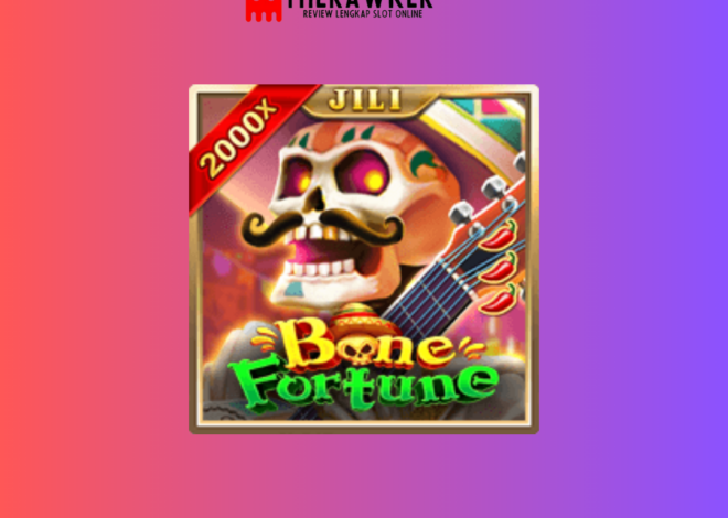 Harta Karun Kuno: Mengenal Bone Fortune dari Jili Gaming