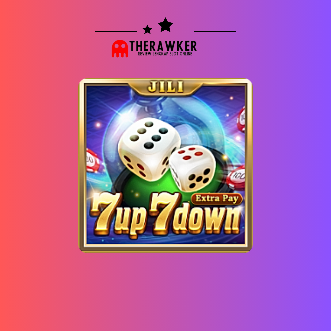 Keberuntungan Anda: Slot Online “7 Up-Down” dari Jili Gaming