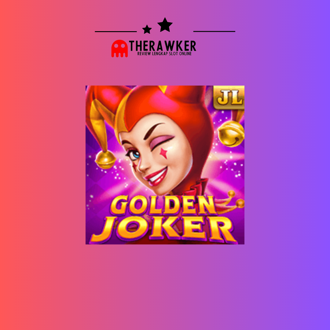 Harta Karun dengan Slot Online “Golden Joker” dari Jili Gaming