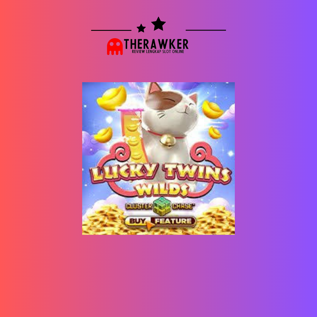 Lucky Twins Wilds: Slot Online yang Menarik dari Microgaming