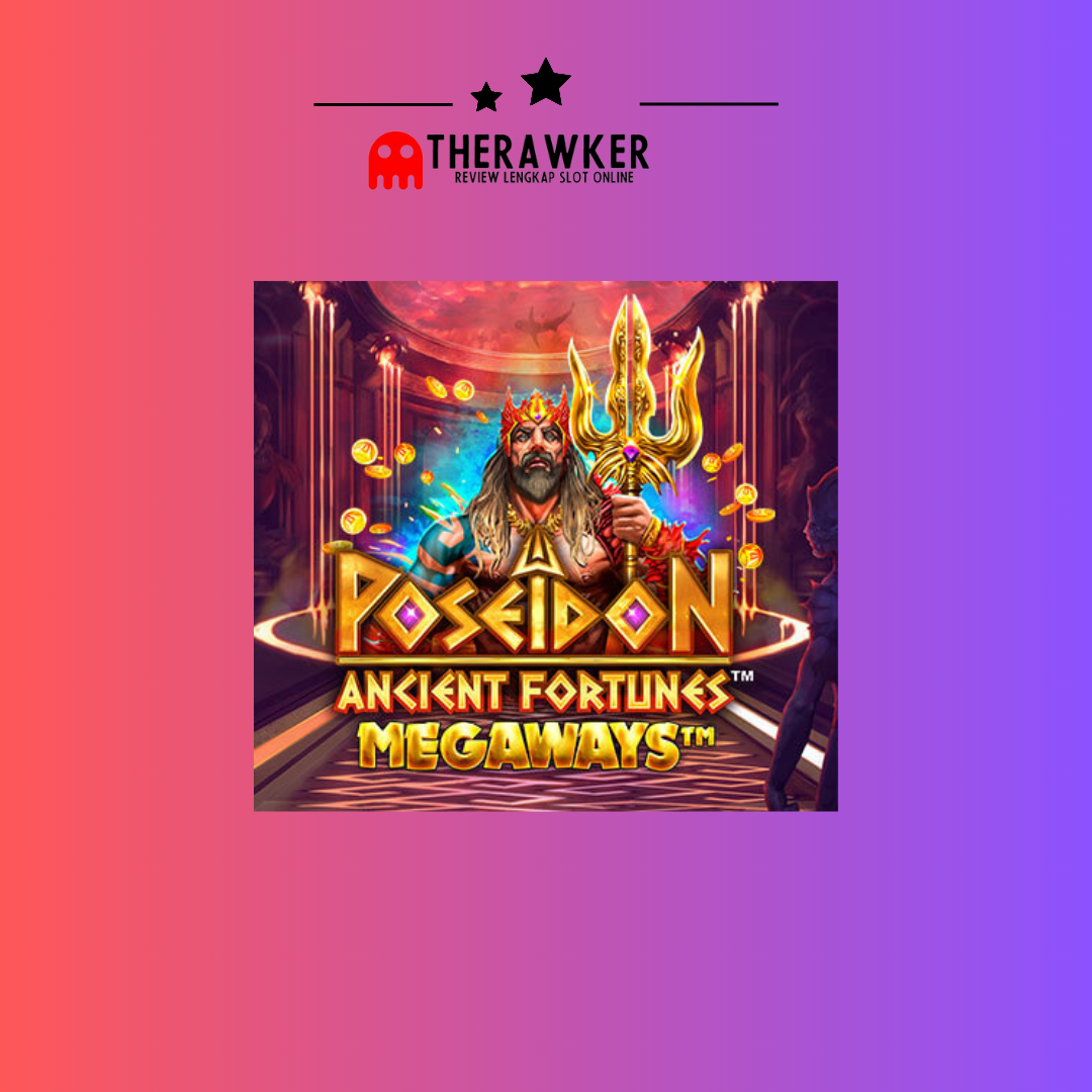 Ancient Fortune: Poseidon Megaways – Slot dari Microgaming