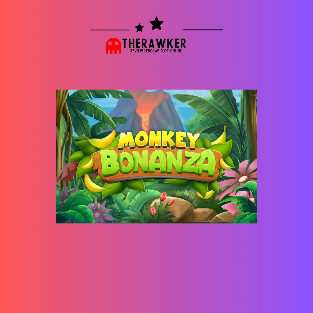 Mengulas Monkey Bonanza: Slot Online dari Microgaming