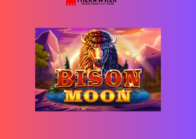 Bison Moon: Kehangatan Liar di Slot Online Microgaming