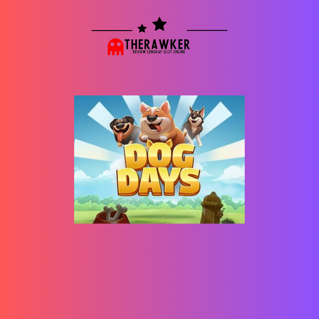Bersama Anjing dalam Slot Online Dog Days dari Microgaming