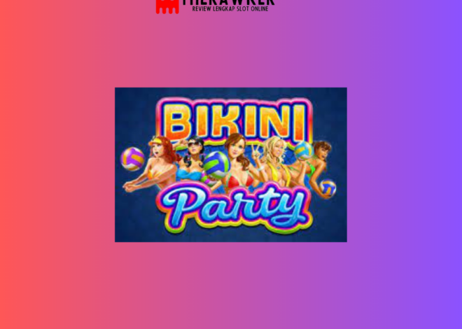 Hari di Pantai dengan Slot Online Bikini Party dari Microgaming