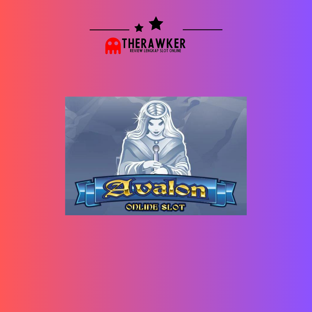 Game Slot Online Avalon dari Microgaming