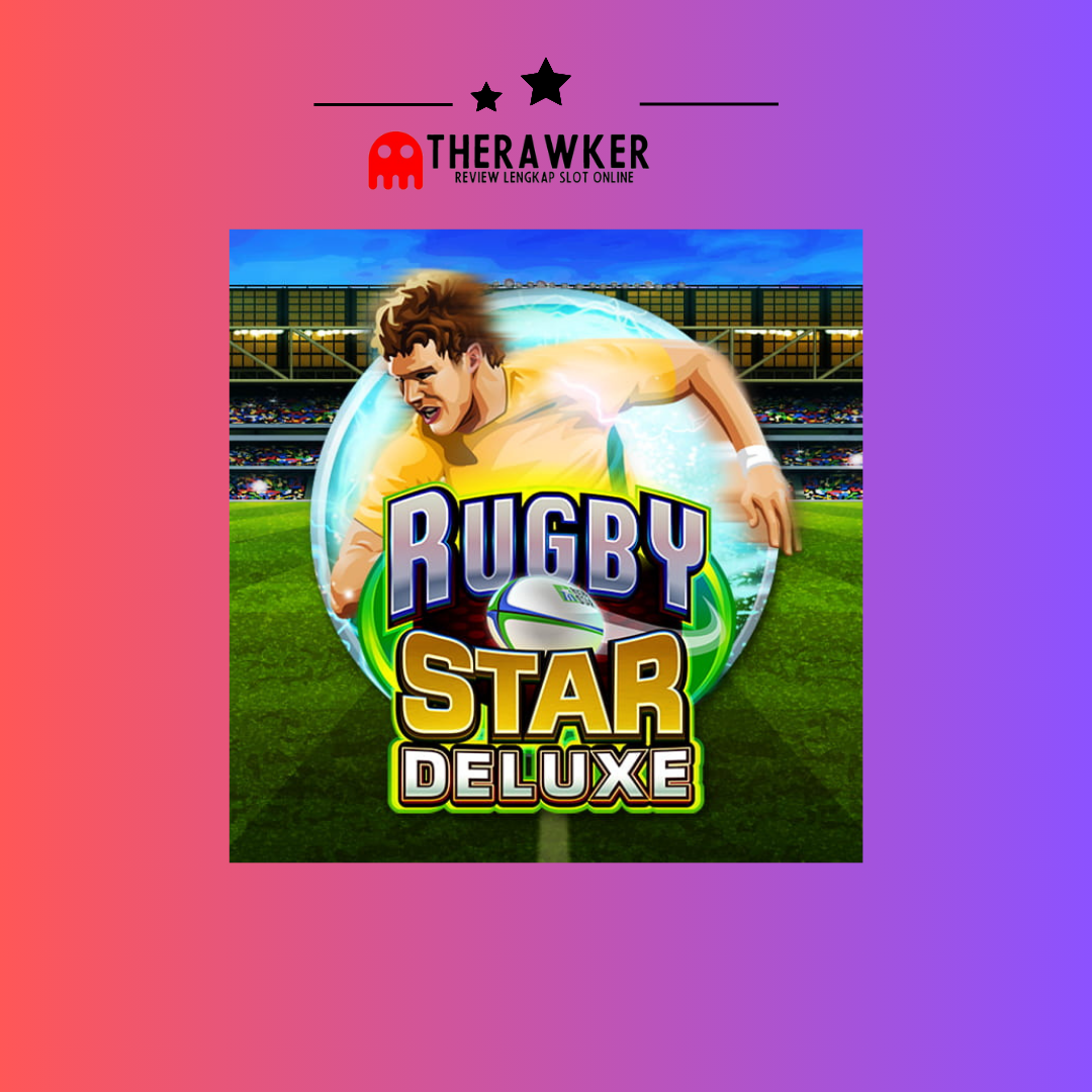 Di Lapangan Slot Rugby Star Deluxe dari Microgaming