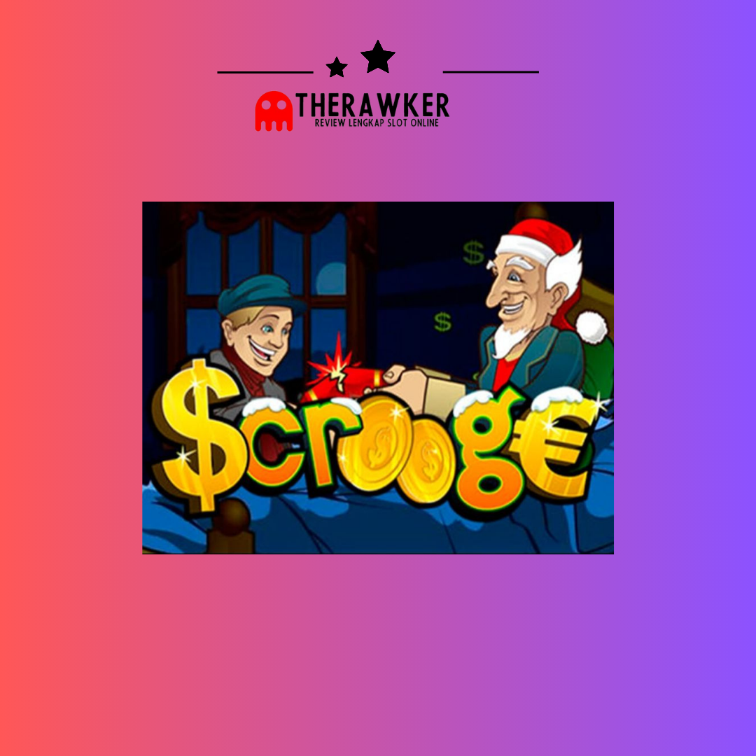 Kisah Natal dengan Slot Online Scrooge dari Microgaming