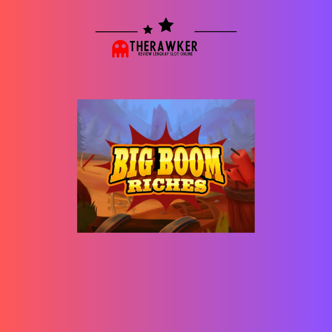 Game Slot Online Secret Big Boom Riches oleh Microgaming