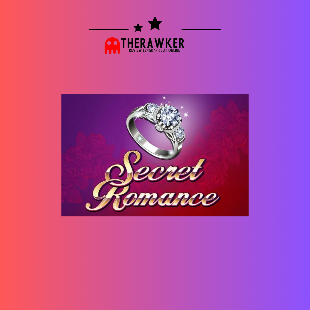 Romansa di Game Slot Online Secret Romance di Microgaming
