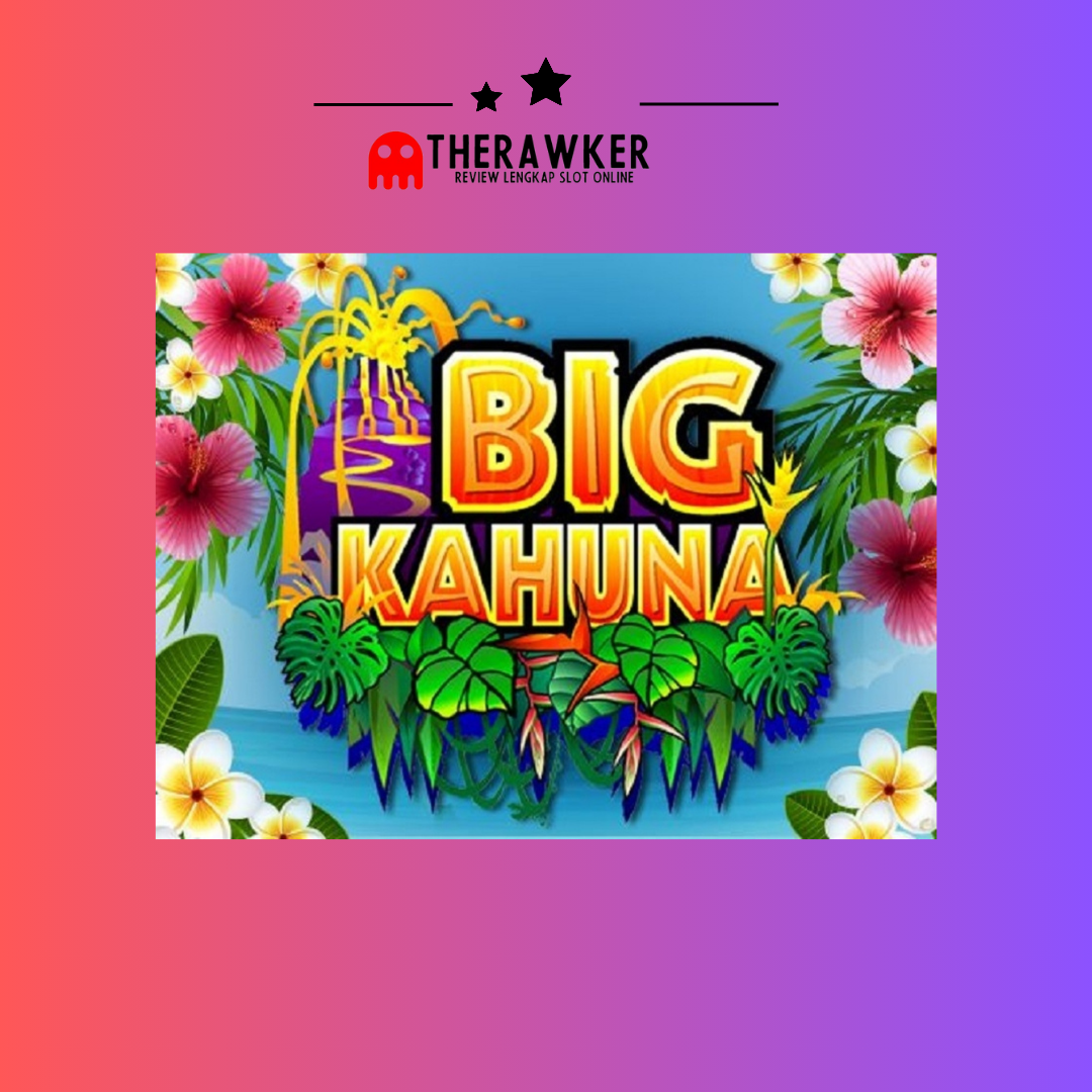 Misteri Pulau Game Slot Online Big Kahuna oleh Microgaming