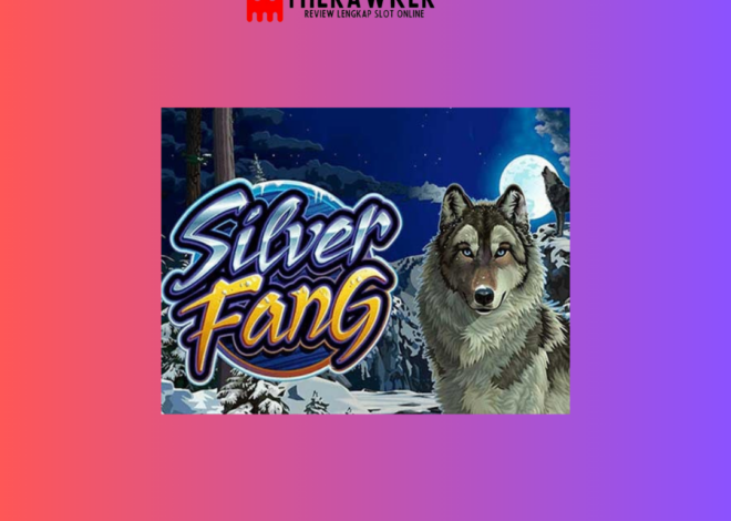 Keberanian Silver Fang: Slot Online Legendaris dari Microgaming