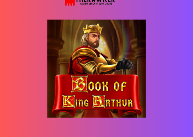Legenda, Book of King Arthur: Slot Online dari Microgaming