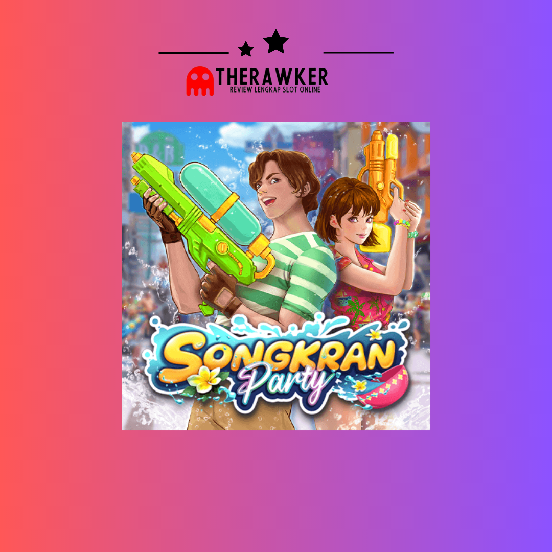 Kemeriahan Songkran dengan Slot Online Songkran Party