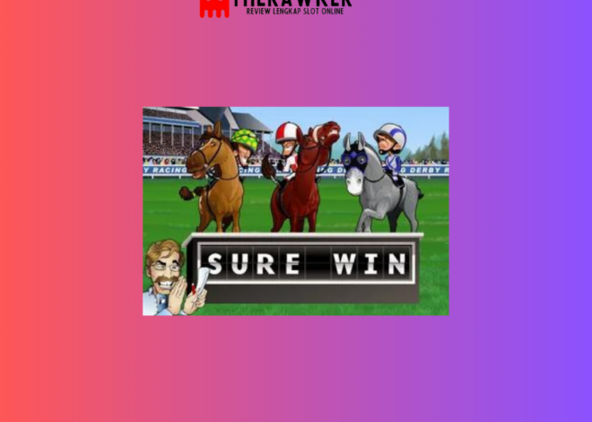 Mendominasi Balapan Kuda Slot Online Sure Win dari Microgaming