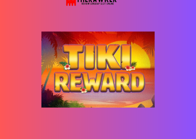 Surga Tropis dengan Tiki Reward: Slot Online dari Microgaming