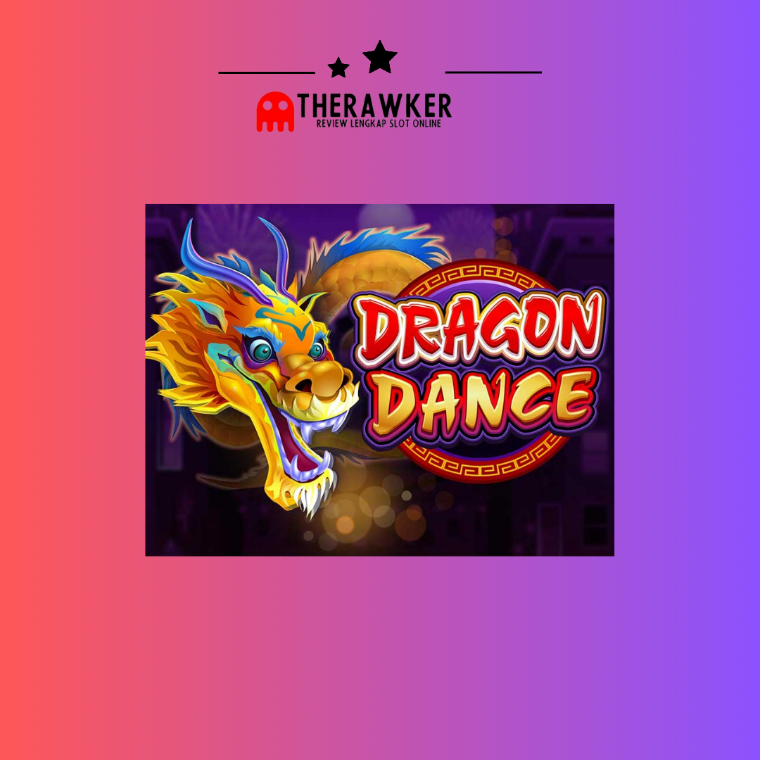 Merayakan Dragon Dance: Slot Online dari Microgaming
