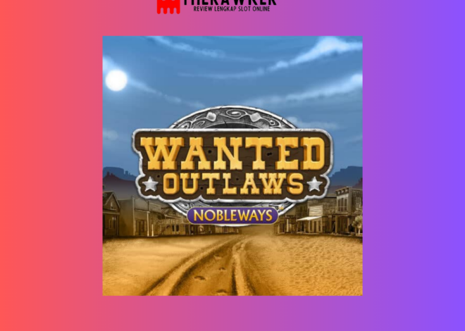 Misteri Barat Wanted Outlaws: Slot Online dari Microgaming