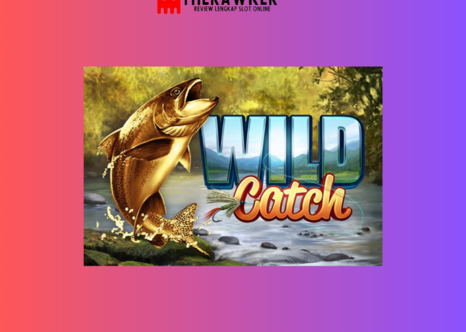 Pemancing yang Ulung Wild Catch: Slot Online dari Microgaming