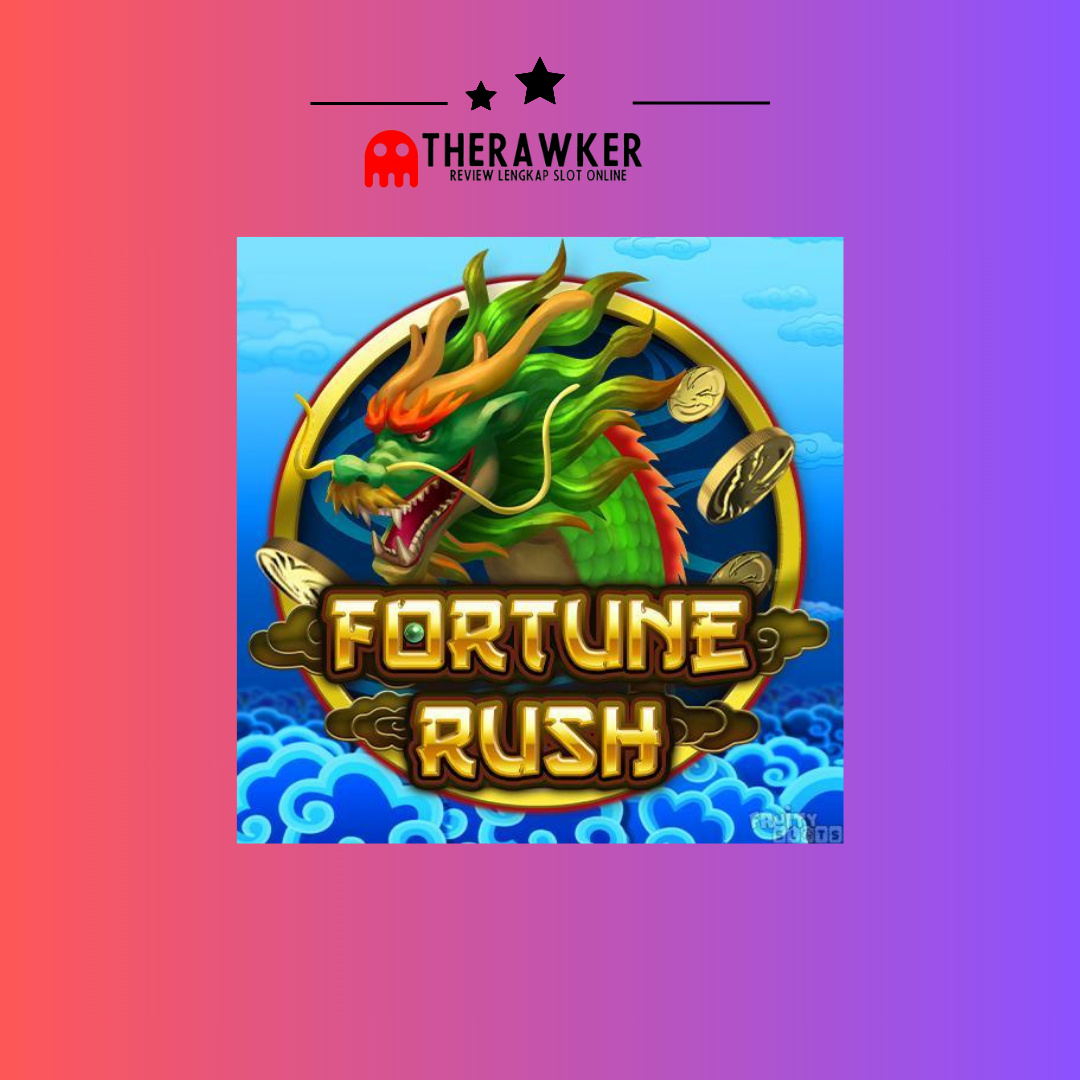 Menembus Batas Fortune Rush: Slot Online dari Microgaming