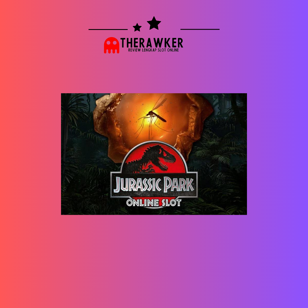 Prasejarah, Jurassic Park Gold: Slot Online dari Microgaming