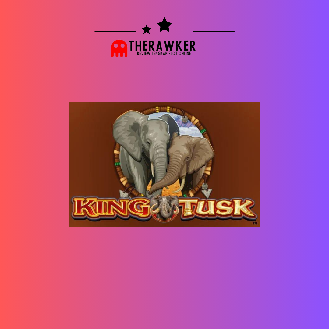 Menjelajahi Hutan, King Tusk: Slot Online dari Microgaming