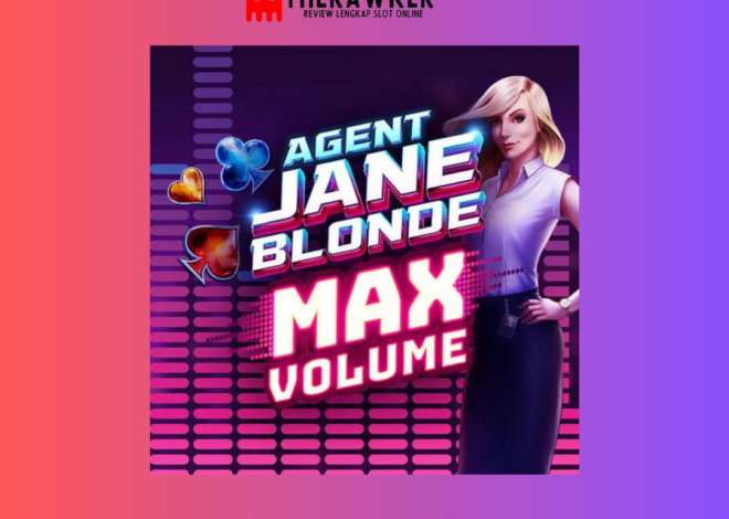 Slot Online “Agent Jane Blonde Max Volume” dari Microgaming