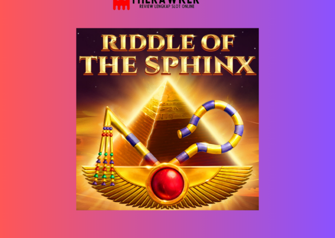 Misteri Kuno “Riddle of The Sphinx”: Slot Online dari Red Tiger