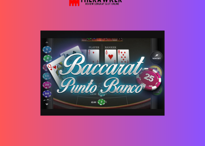 Punto Banco: Game Slot Online Eksklusif dari Red Tiger Gaming