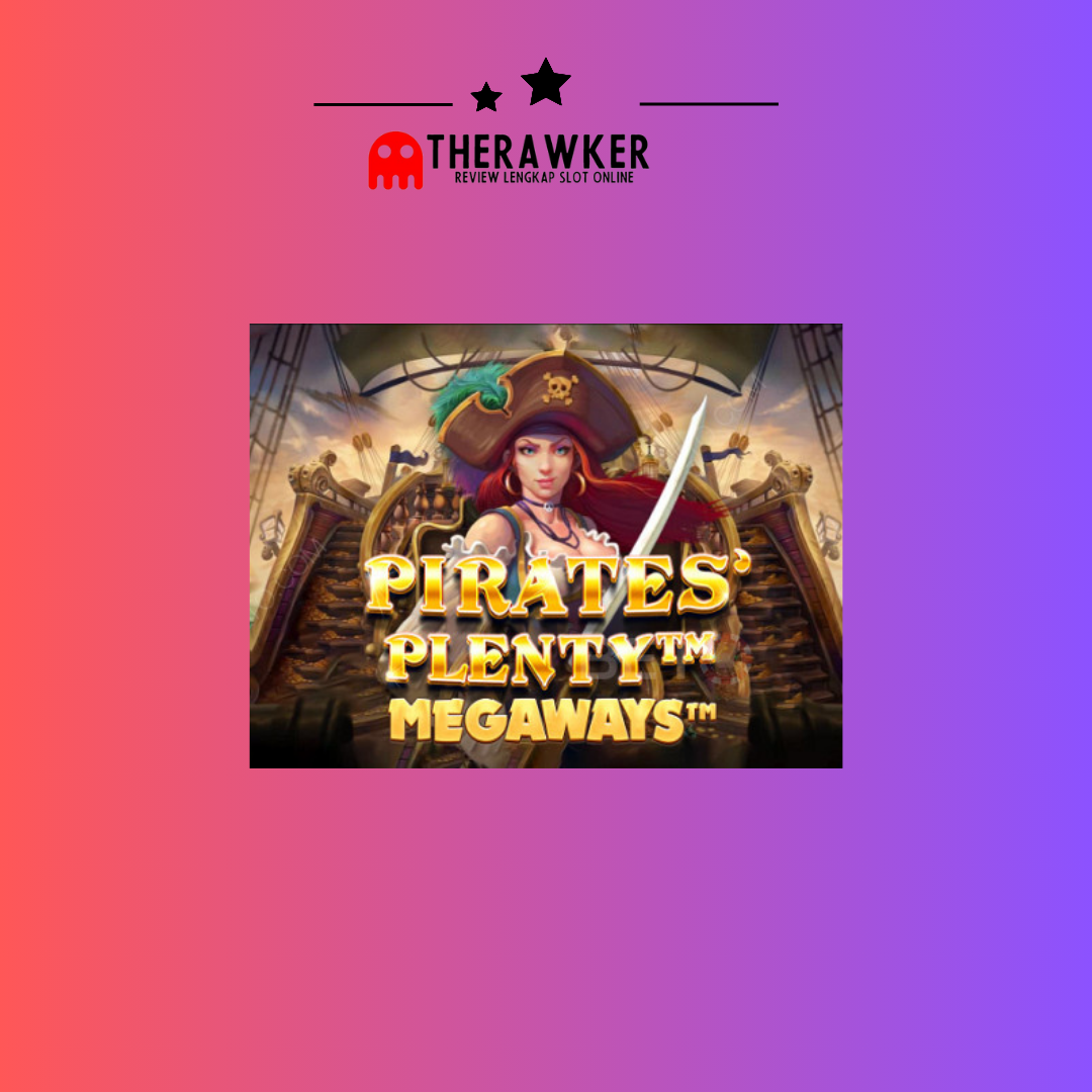 Pirate Plenty Megaways: Game Slot Online dari Red Tiger Gaming