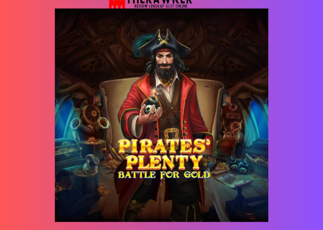 Pirates’ Plenty: Battle for Gold – Slot Online dari Red Tiger Gaming