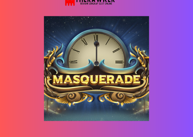 Mengulas Game Slot Online “Masquerade” oleh Red Tiger Gaming